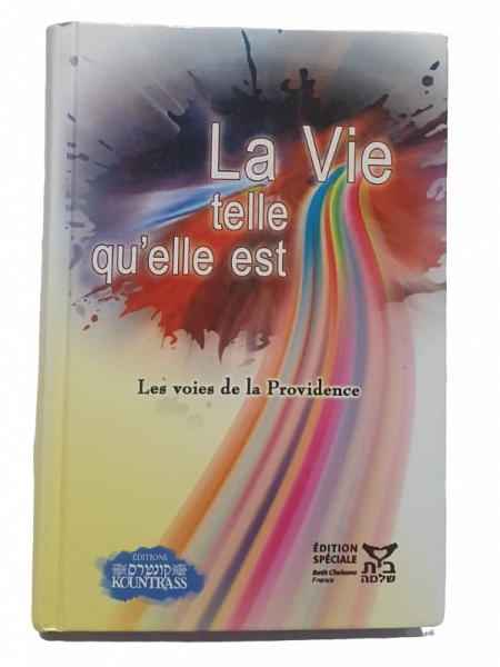 LA VIE TELLE QU'ELLE EST