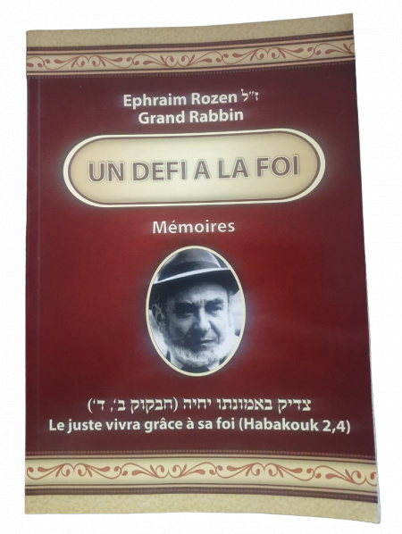UN DEFI A LA FOI EPHRAIM ROZEN Za