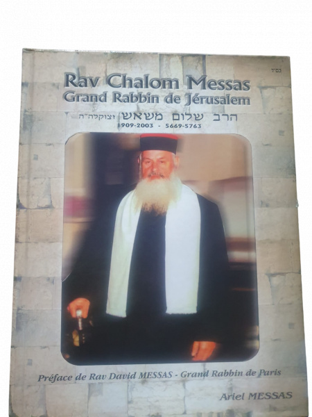 Rav Chalom Messas, Grand Rabbin de Jérusalem