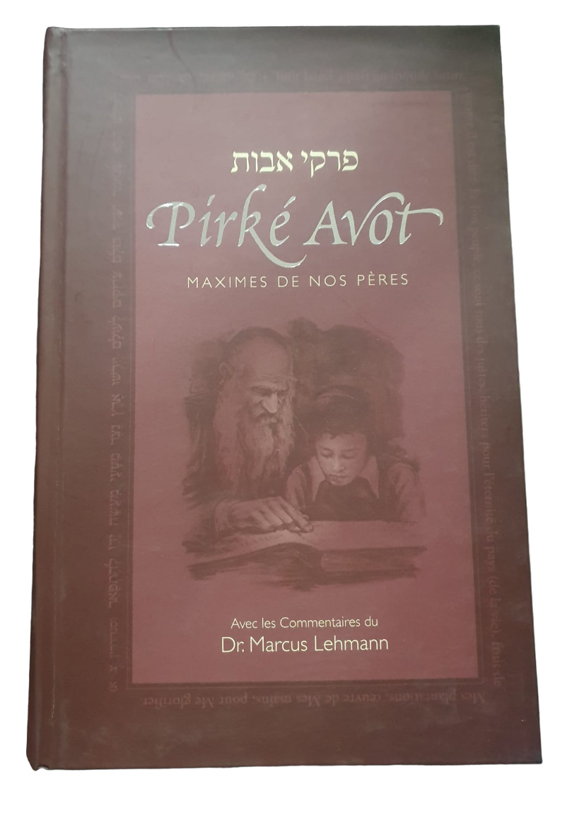 PIRKEI AVOT MAXIMES DE NOS PERES M. LEHMANN