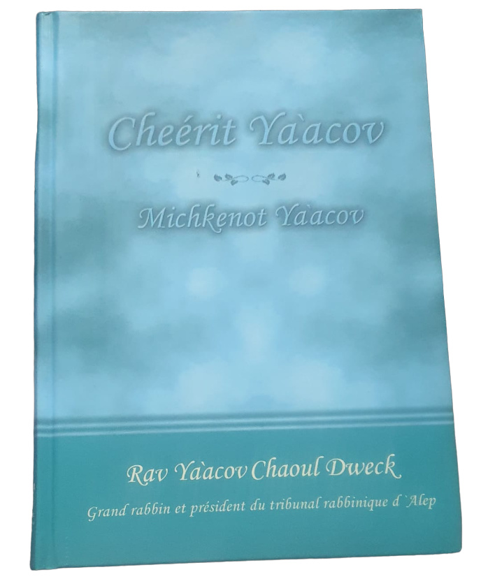 Cheérit Ya'acov Michkenot Ya'acov