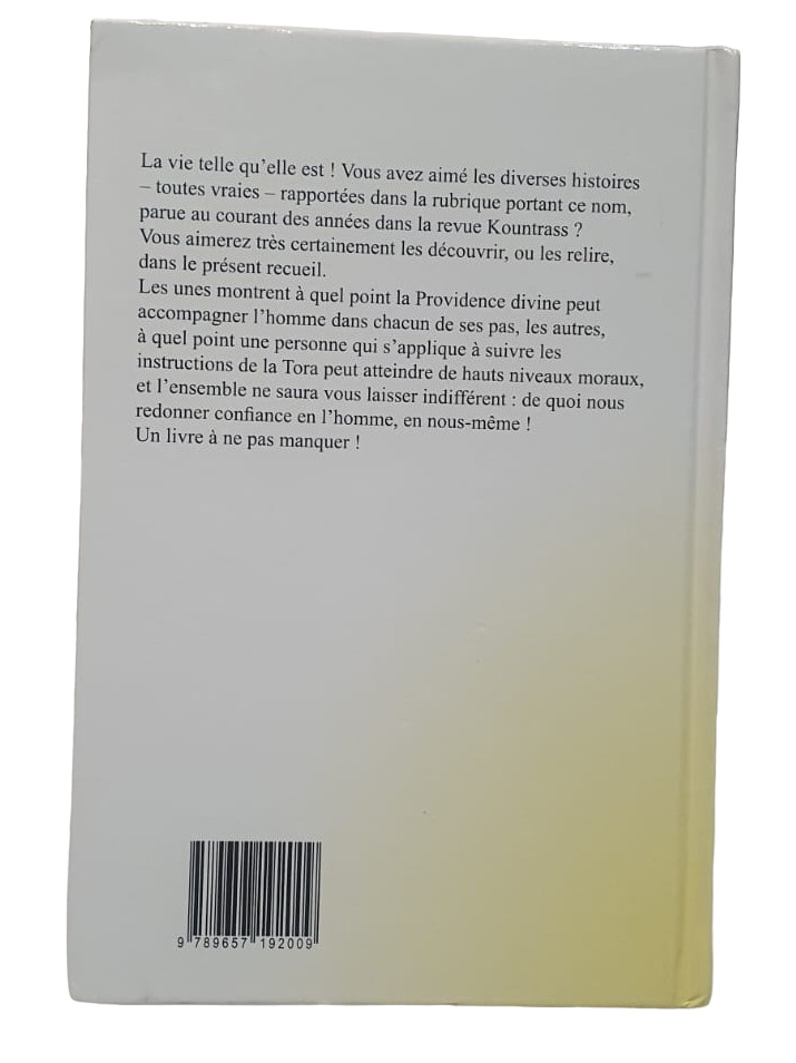 LA VIE TELLE QU'ELLE EST