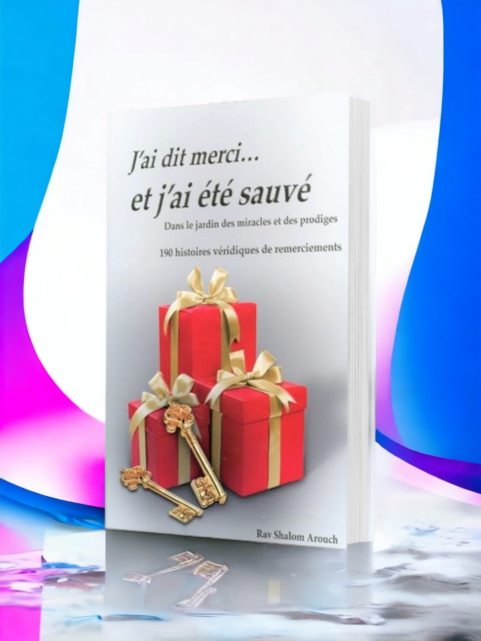 J'AI DIT MERCI ET J'AI ÉTÉ SAUVÉ 